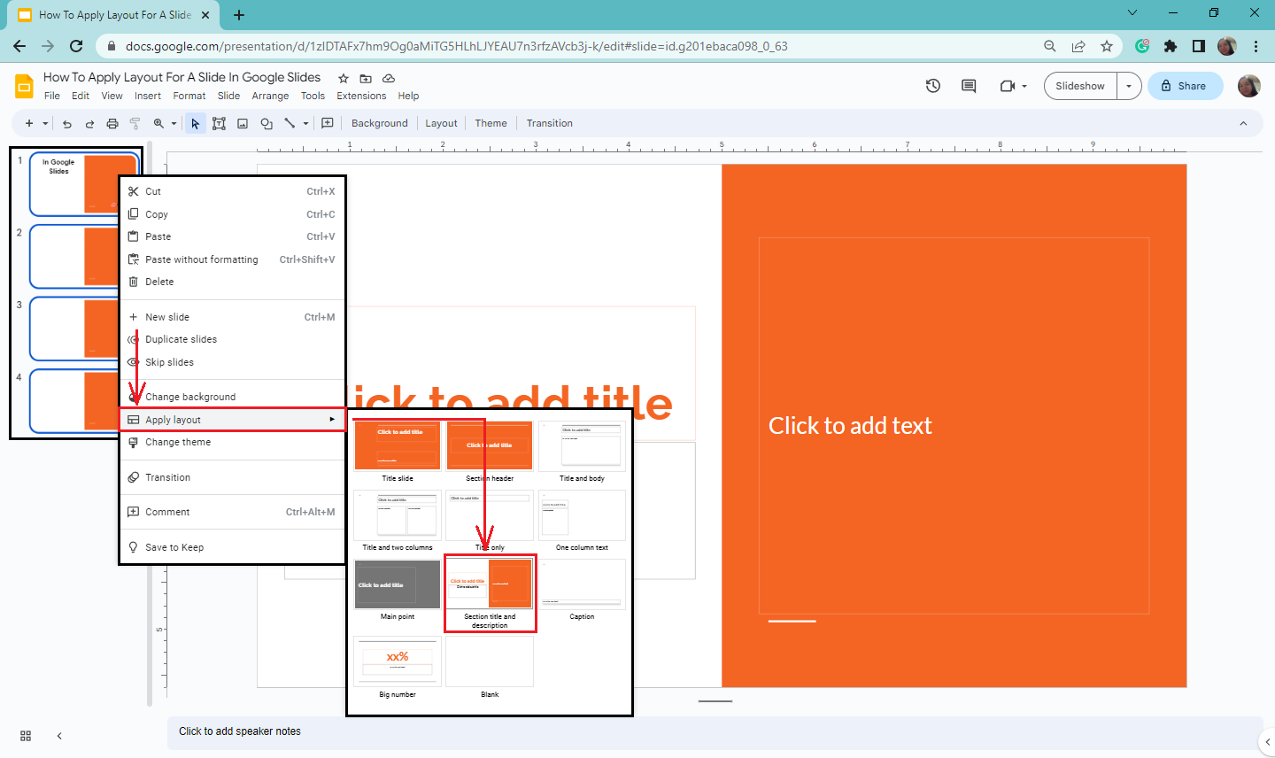 Then choose a layout for the selected slides.