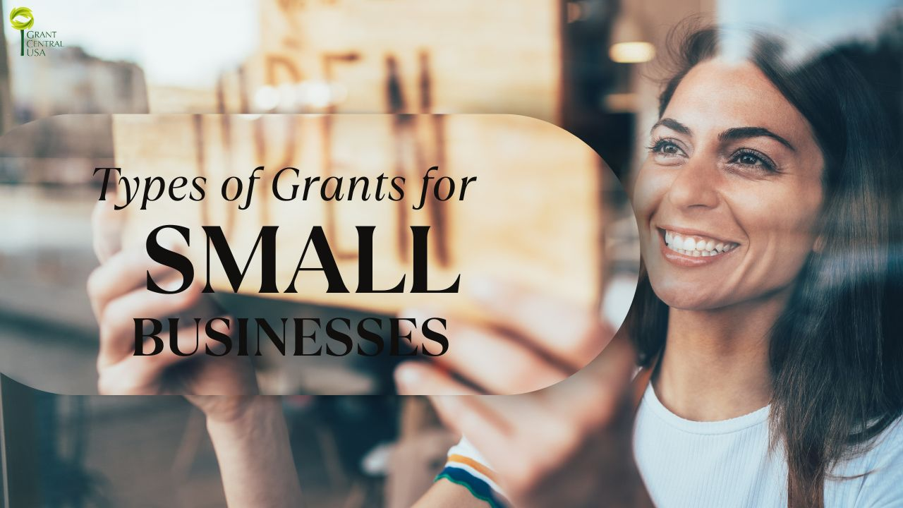 Types of Grants for Small Business Owners