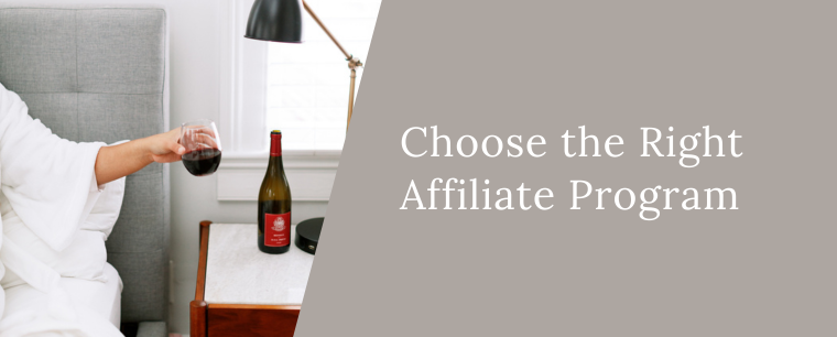 choose the right affiliate program