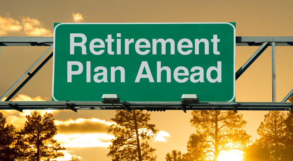 Retirement Plan Ahead written on a billboard