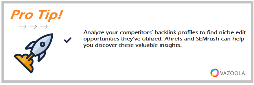 Pro Tip analyze your competitors