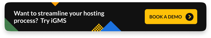 Streamline your hosting process with iGMS