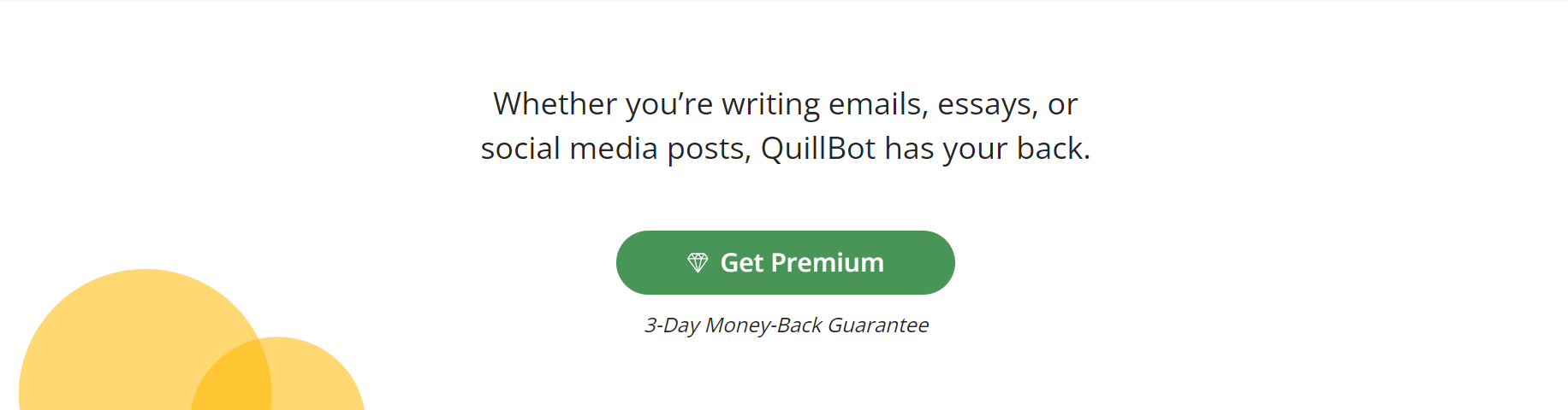 Quillbot Landing Page - "Whether you're writing emails, essays, or social media posts, Quillbot has your back."