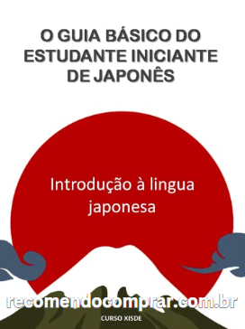 Capa de O Guia básico do estudante iniciante de japonês: Introdução à lingua japonesa