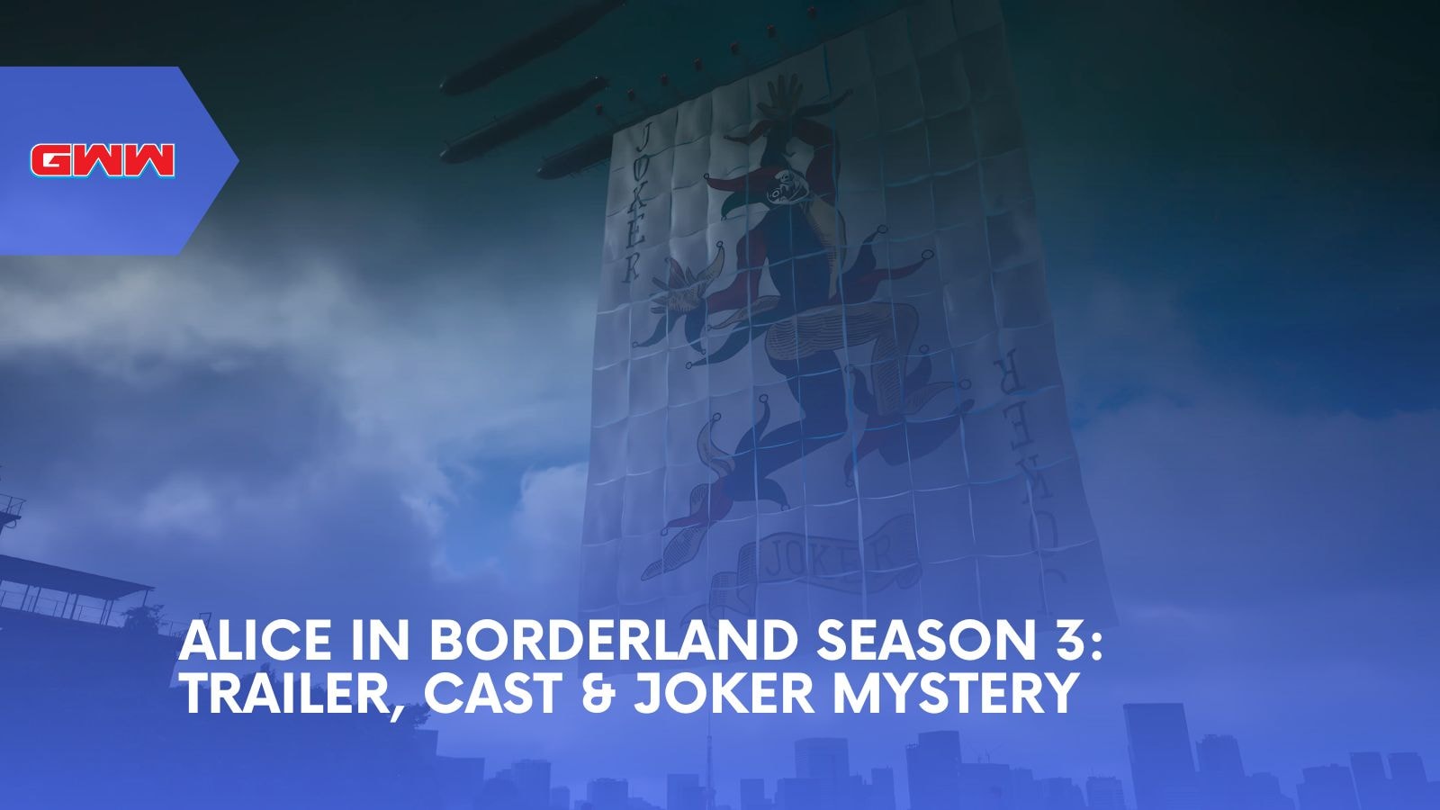 Alice in Borderland Season 3: Trailer, Cast & Joker Mystery