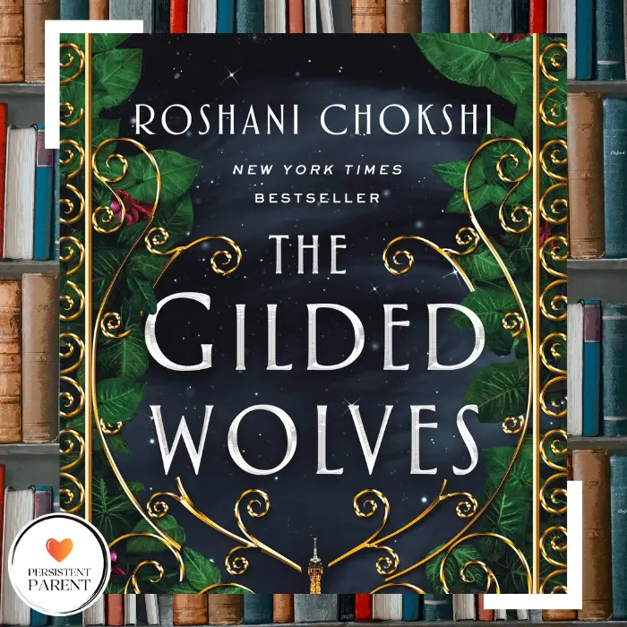 "The Gilded Wolves" by Roshani Chokshi