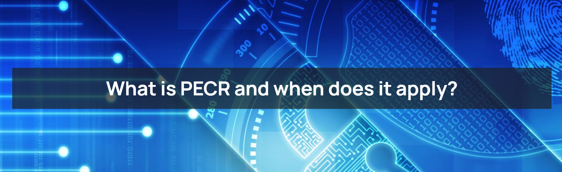 PECR Regulations Guide Everything You Need to Know Sapphire