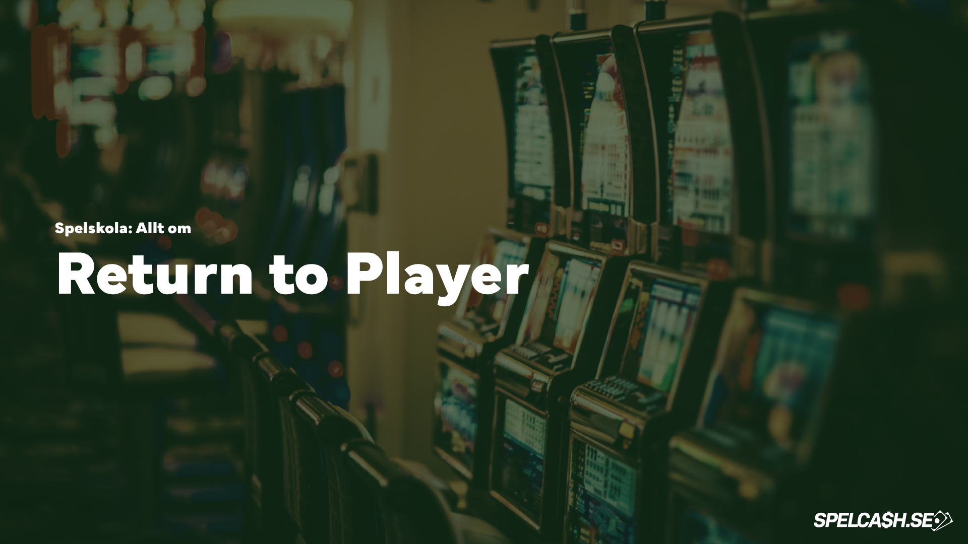 Return to Player guide – vad är RTP i casino och hur fungerar RTP i slots och casinospel
