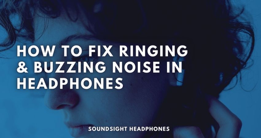 How to Fix Ringing in Headphones
