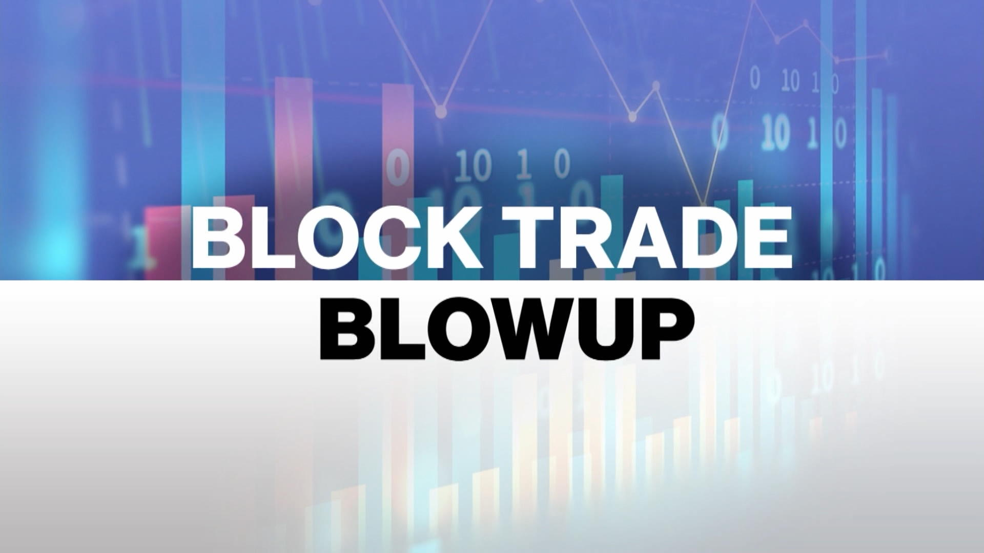 What is block trading? A complete guide to block trade world. Trade