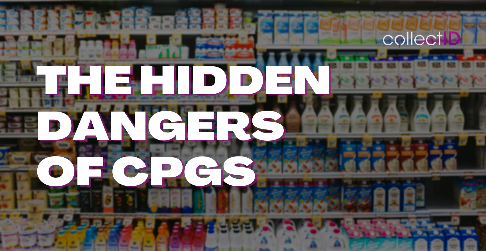The Hidden Dangers of Consumer Products: What Are CPGs and How to