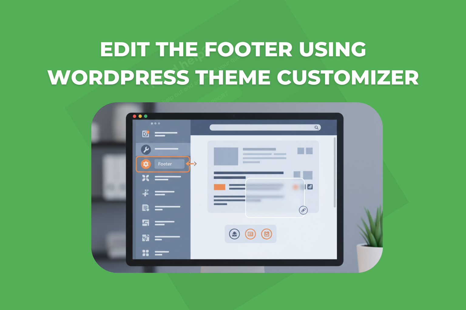 Edit the Footer Using WordPress Theme Customizer