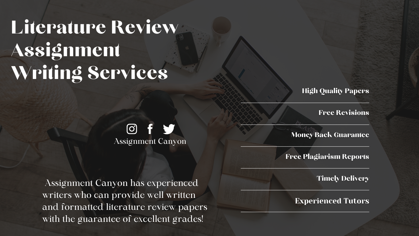 Assignment Canyon Offers Affordable Literature Review Assignment Writing Services!
