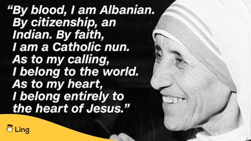 Portrait of Mother Teresa with her quote: "By blood, I am Albanian," highlighting her Albanian heritage and global humanitarian legacy.