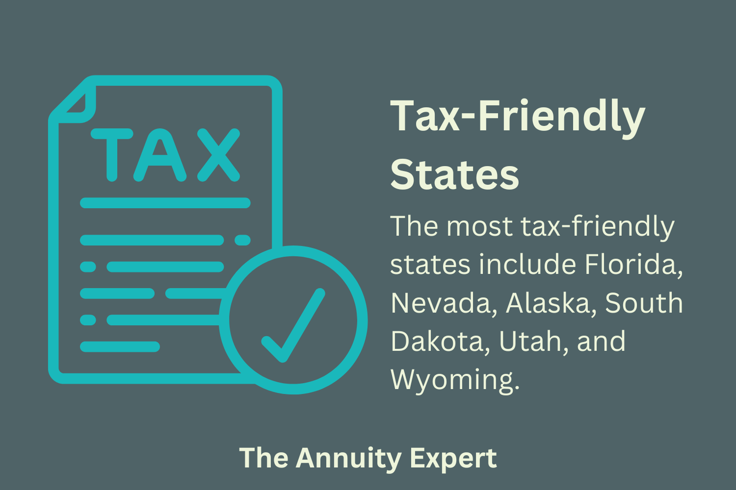 What Is The Best State To Retire In For Taxes