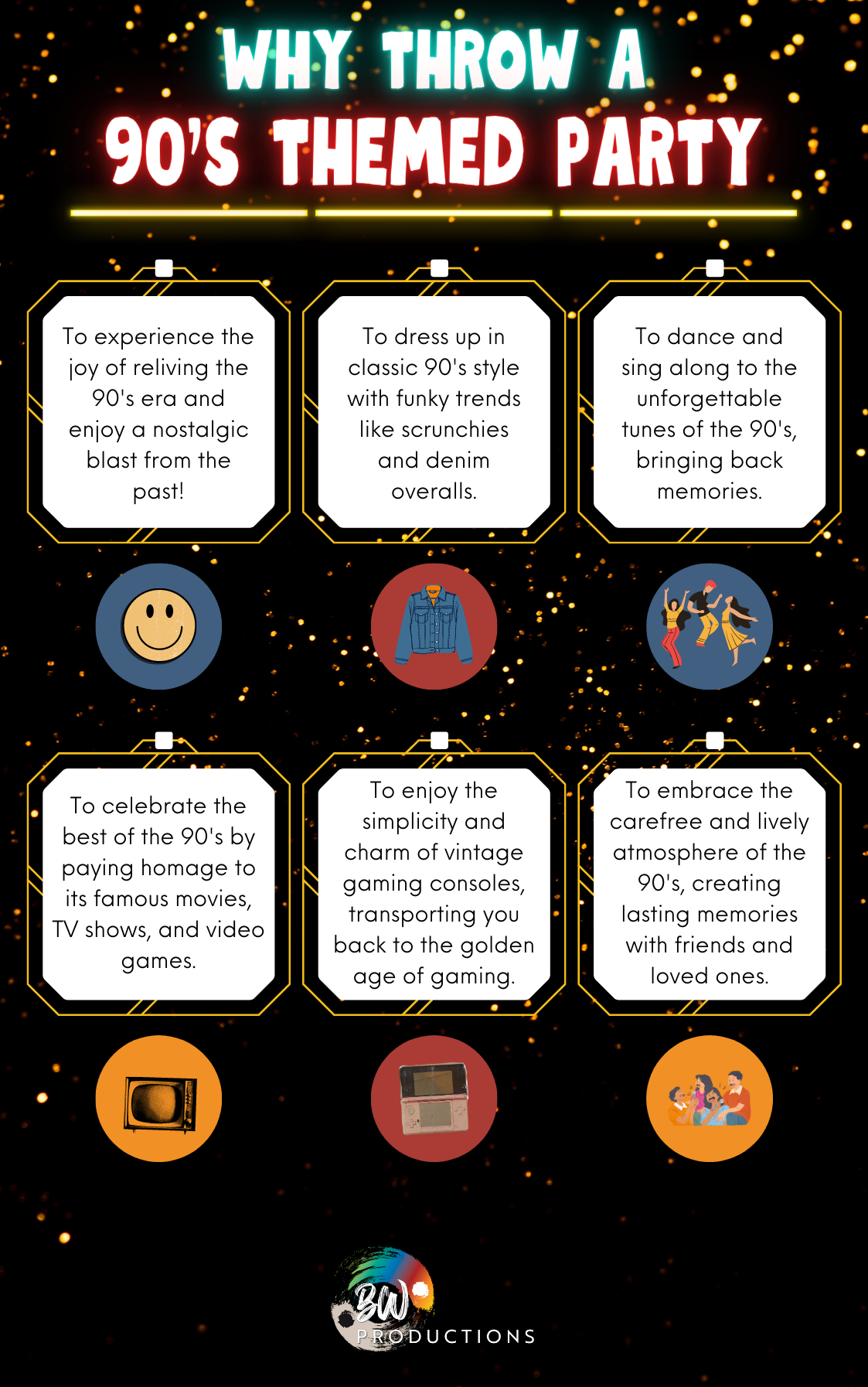 Why throw a 90s theme party and 90s party ideas