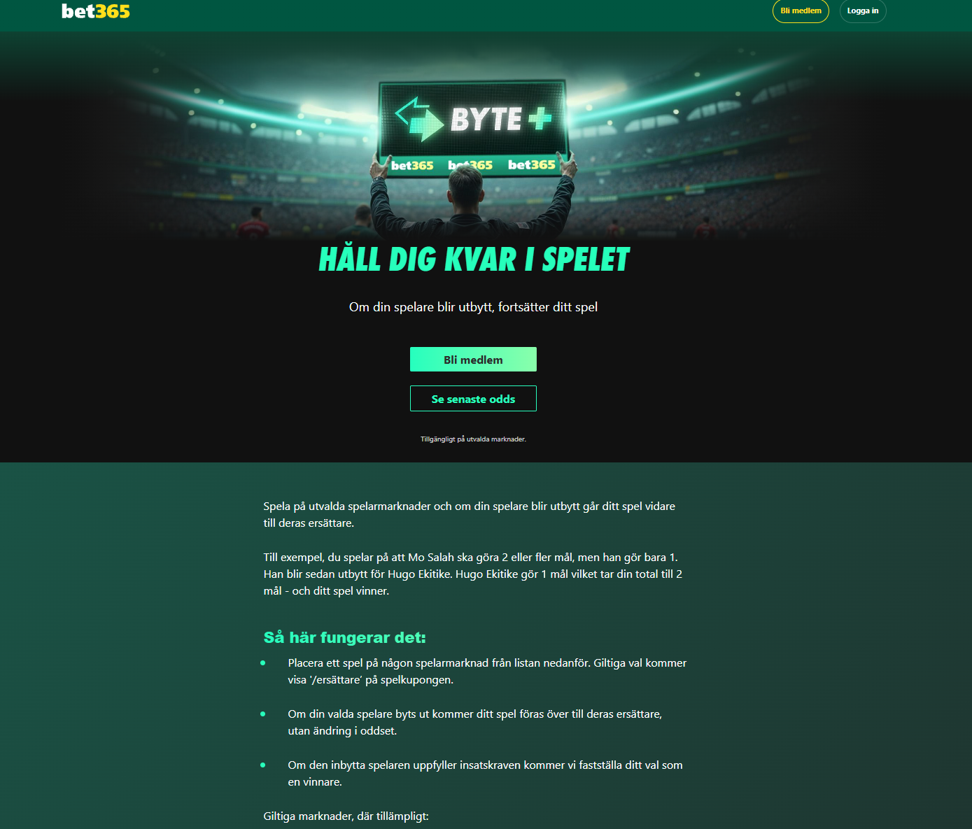 Byte+ hos Bet365 där ett spel kan fortsätta på ersättaren om den valda spelaren blir utbytt.