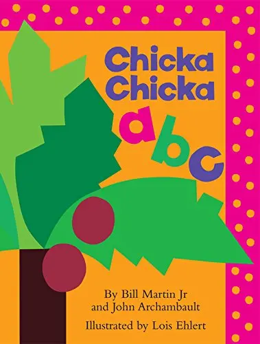 "Chicka Chicka ABC" by Bill Martin Jr. and John Archambault