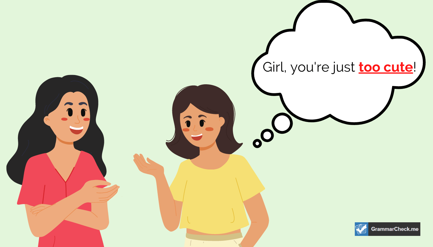 woman complimenting her friend by saying she is too cute