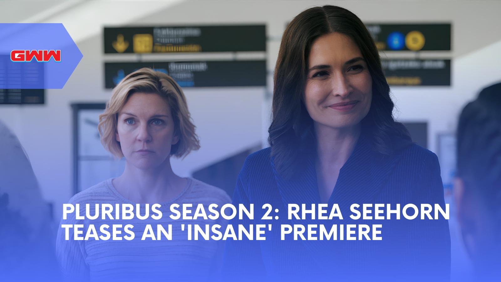 Pluribus Season 2: Rhea Seehorn Teases an 'Insane' Premiere