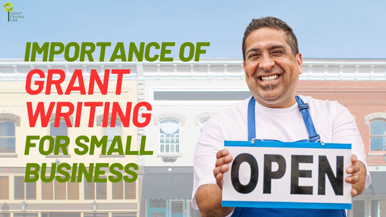 Importance of Grant Writing for Small Business Owners