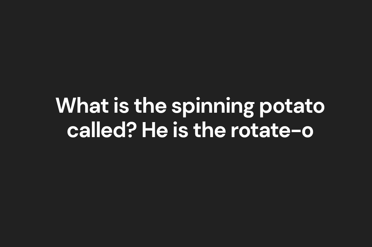 potato puns