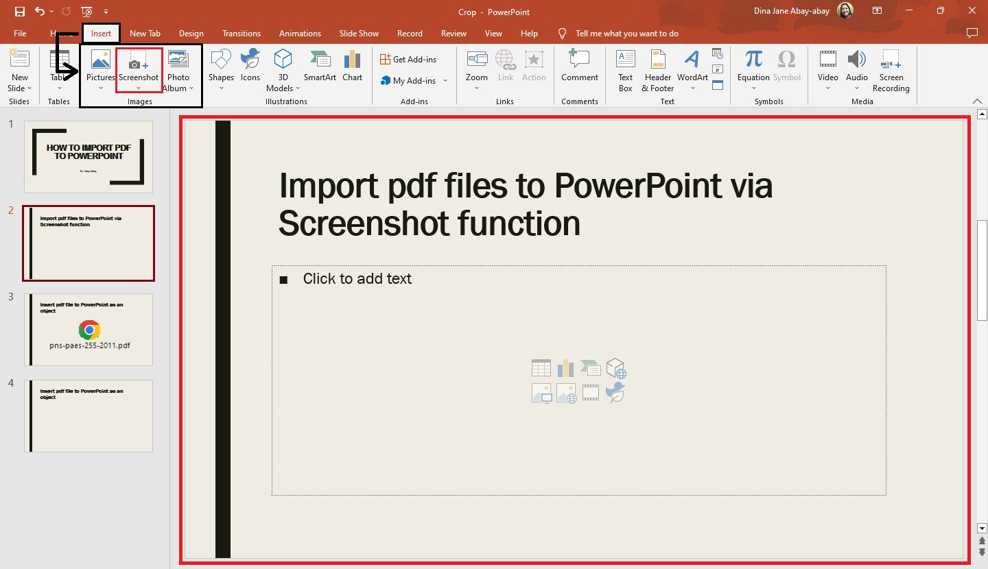 Select a presentation slide to where you want to insert pdf into PowerPoint, then click "Insert" tab and select "screenshot."
