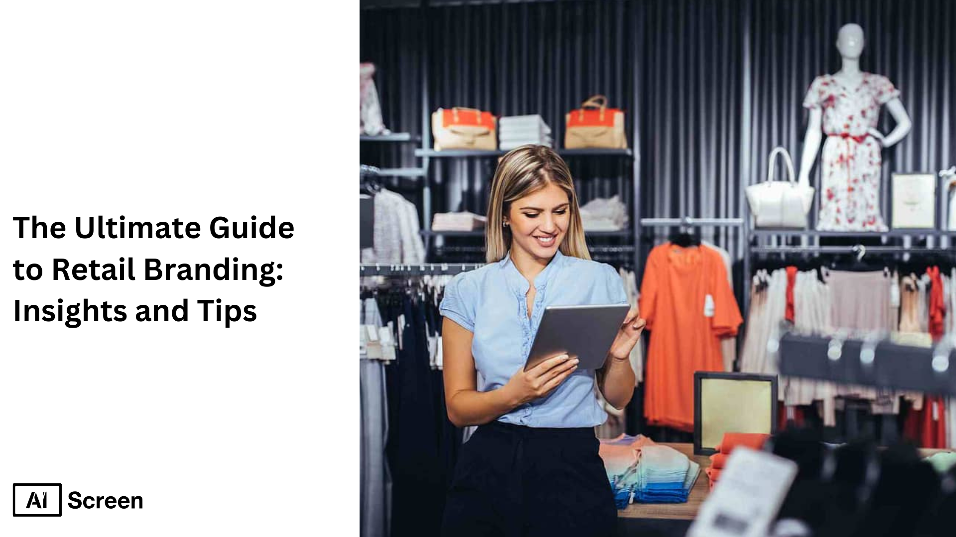 ultimate guide to retail branding and marketing strategies