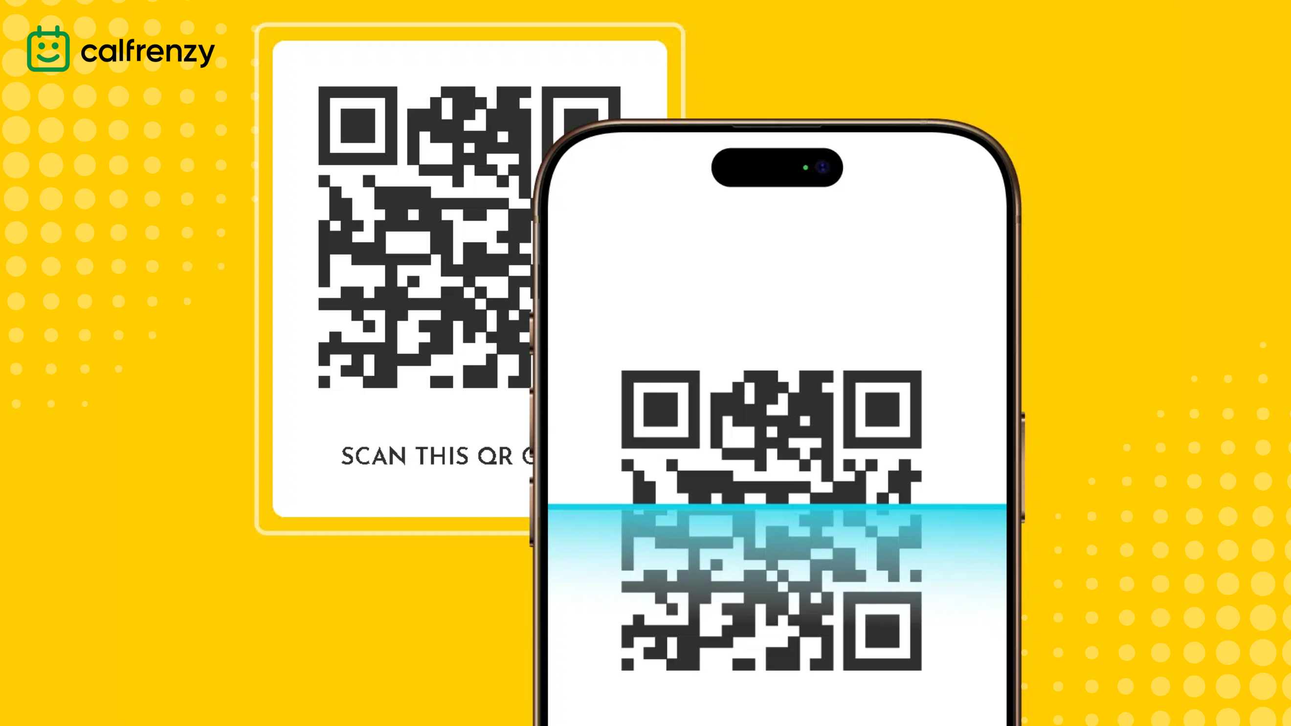 Two large QR codes displayed on a yellow background. One QR code is printed on a card, and the other is being scanned by a smartphone camera with a blue scanning line. The Calfrenzy logo appears in the upper left corner.