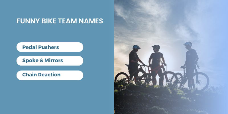 Funny Bike Team Names