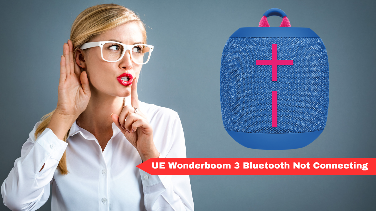 Why is my Ultimate Ears Wonderboom 3 not connecting to Bluetooth?