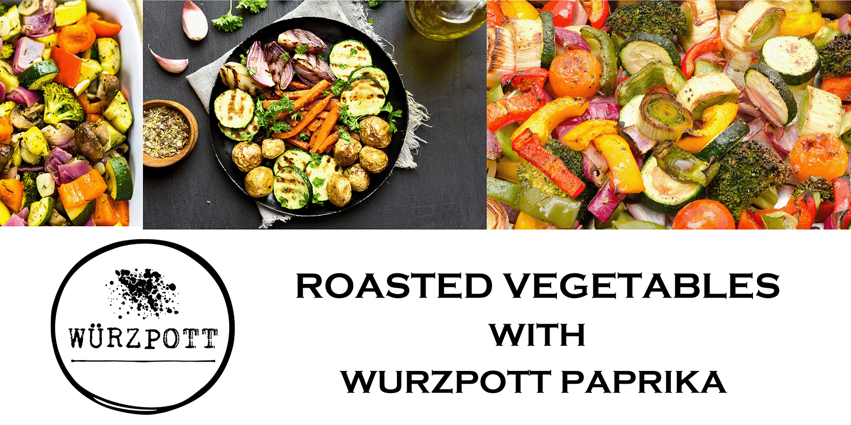Wurzpott Roasted Vegetables