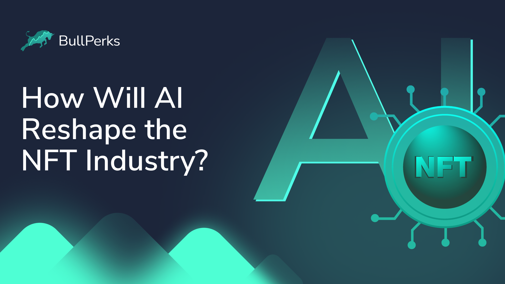 How Will AI Reshape the NFT Industry? 2