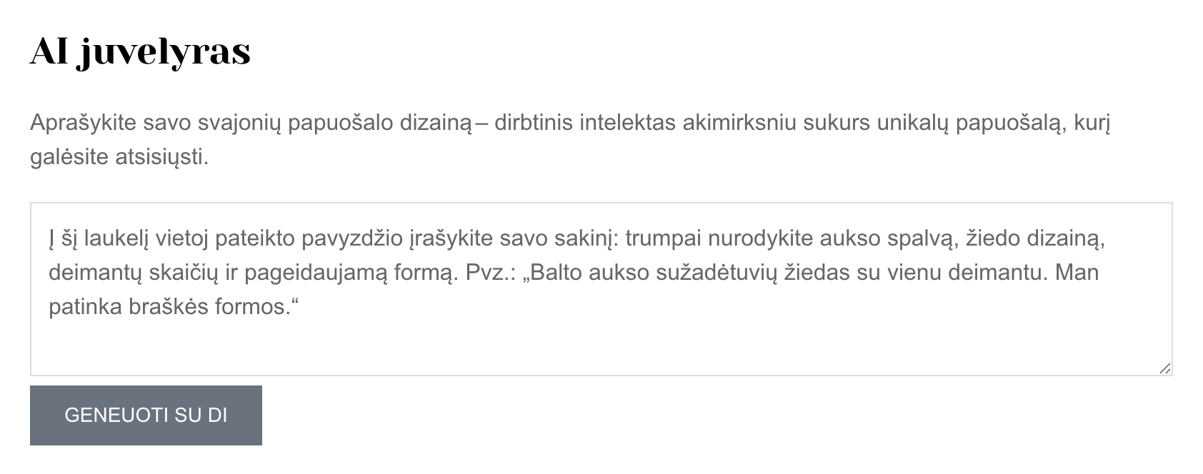 Dirbtinio intelekto juvelyras leidžia įrašyti pageidavimus ir akimirksniu pamatyti savo svajonių papuošalo dizainą