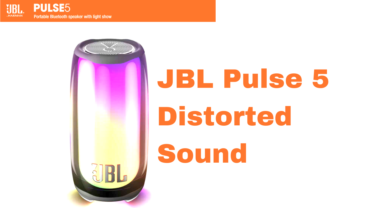 	Why is my JBL distorted?