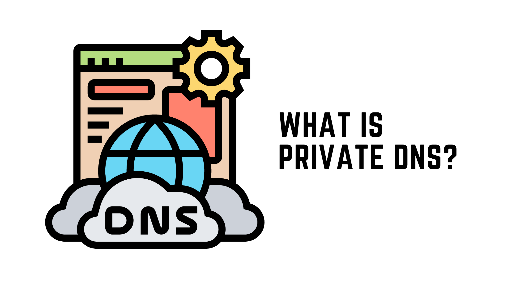 what is private dns? | private dns mode | public dns servers 