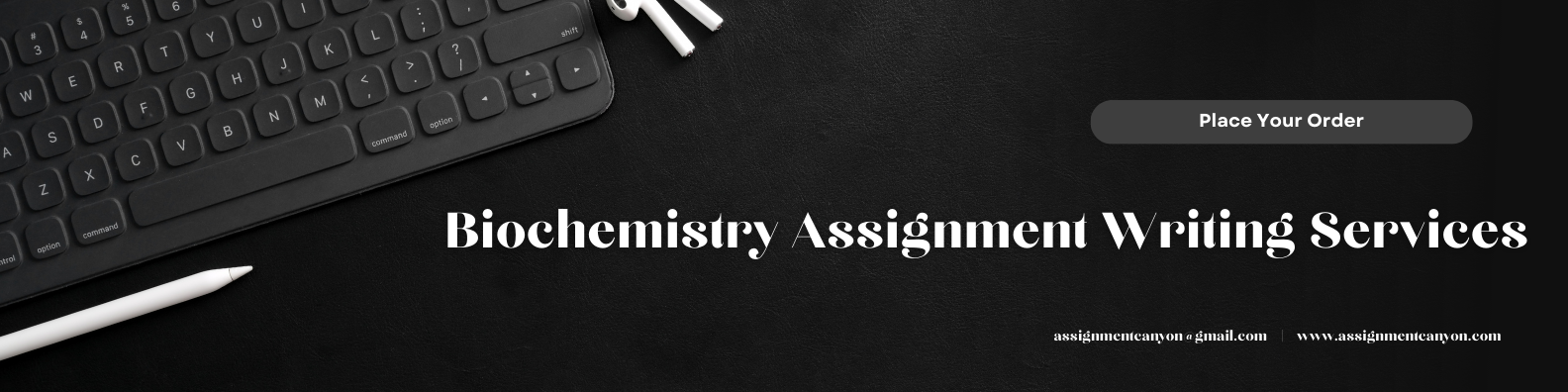 Get Biochemistry Assignment Writing Services From Professional Writers - Assignment Canyon