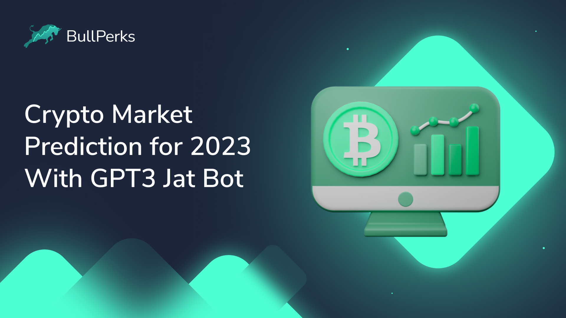 Crypto Market Prediction for 2023 With GPT3 Jat Bot 1 BullPerks