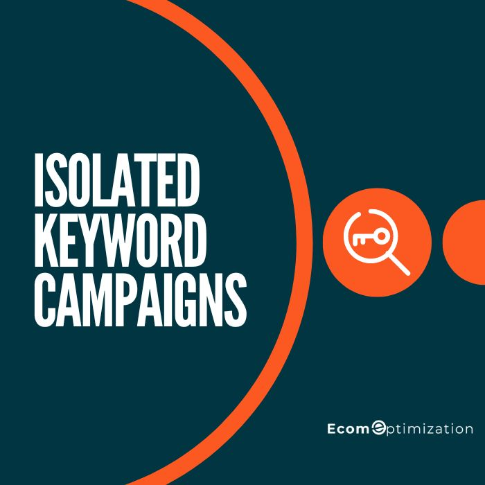 Isolate your keywords for Amazon advertising budget control