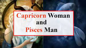 Capricorn woman and Pisces man love Compatibility. - YouTube