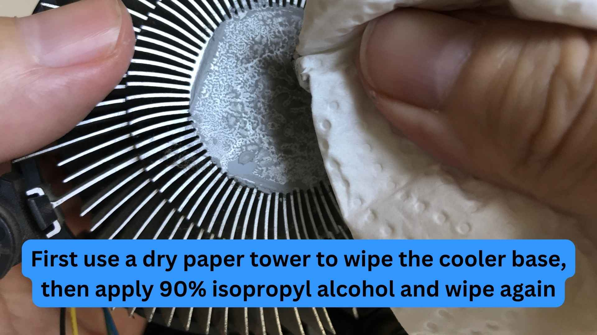 Clean thermal paste off cooler base