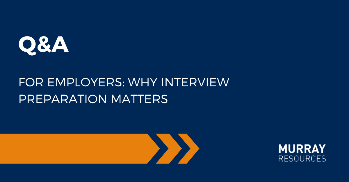 Why Job Interview Preparation Matters for Employers