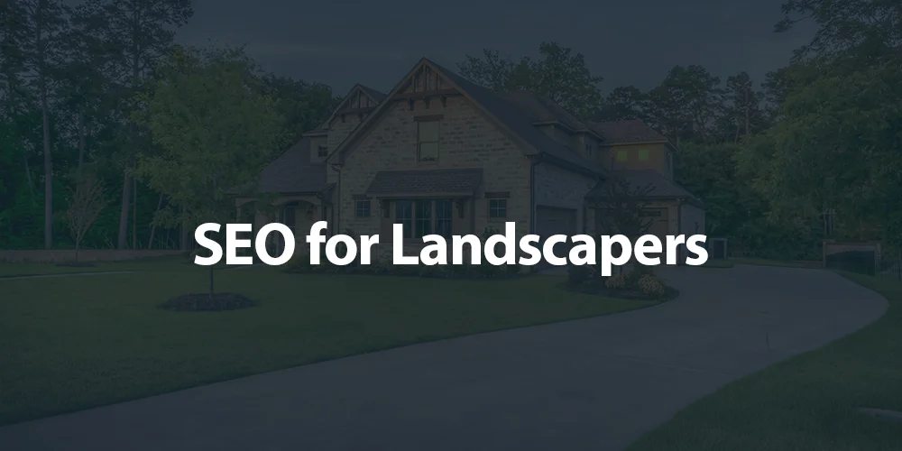 local searches  local searches  landscaping services  landscaping services seo campaign website visitors  seo services