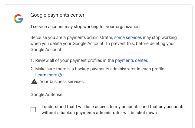 A review of a user’s Google payments center to go over before deleting the account.