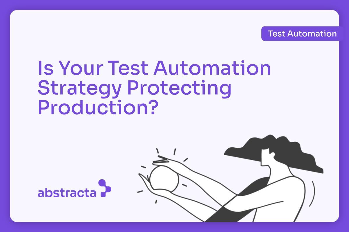 Abstractya Illustration: Test Automation Strategy for Scalable Systems