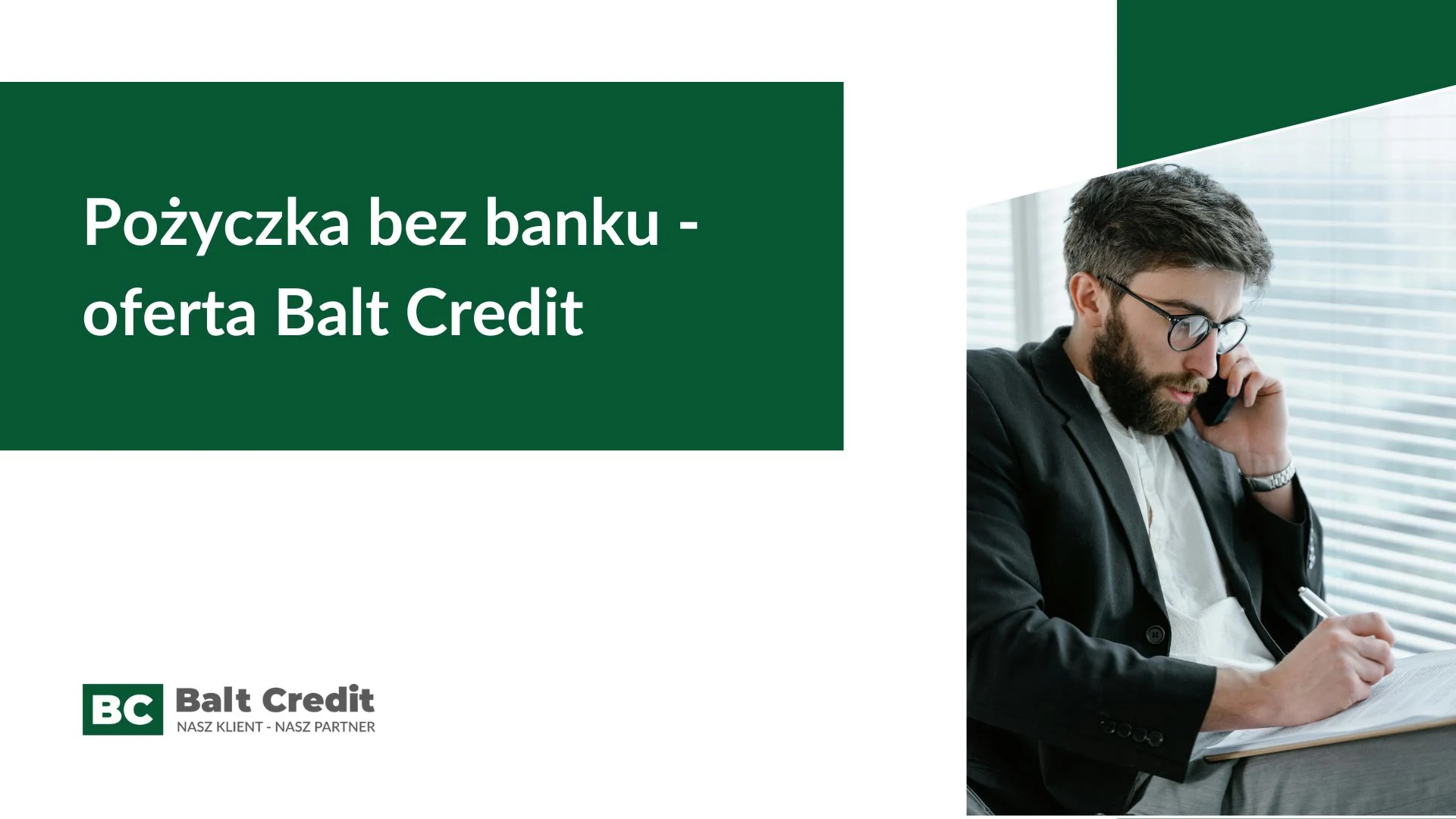 Pożyczka bez banku - oferta Balt Credit 