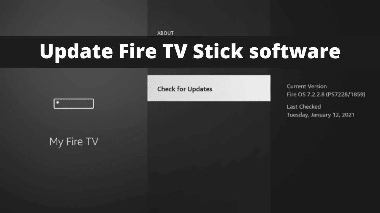 Update Fire TV Stick software