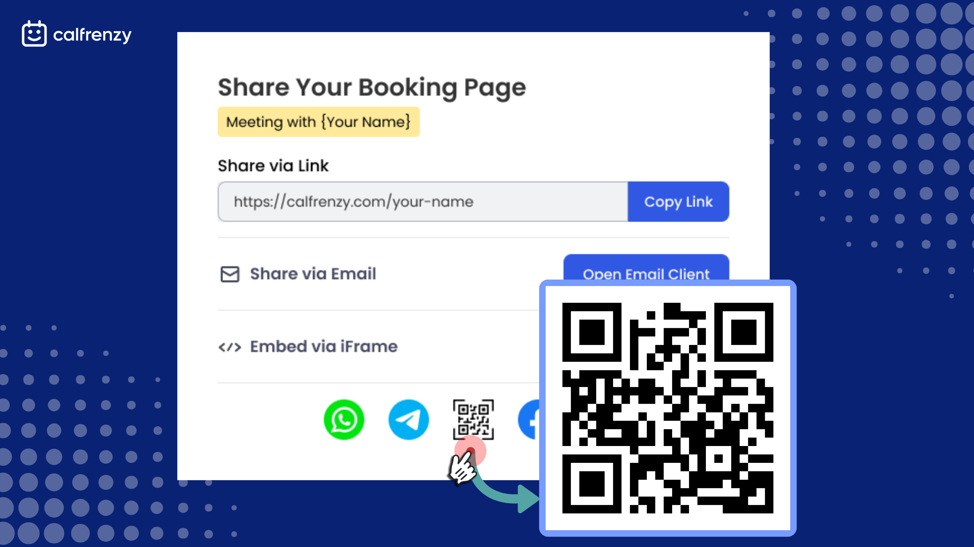 A Calfrenzy booking page interface showing options to copy a booking link, share via email, or embed via iframe. At the bottom, sharing icons include WhatsApp, Telegram, Facebook, and a QR code button. A large QR code is enlarged on the right side to illustrate how users can share their booking page via QR code.