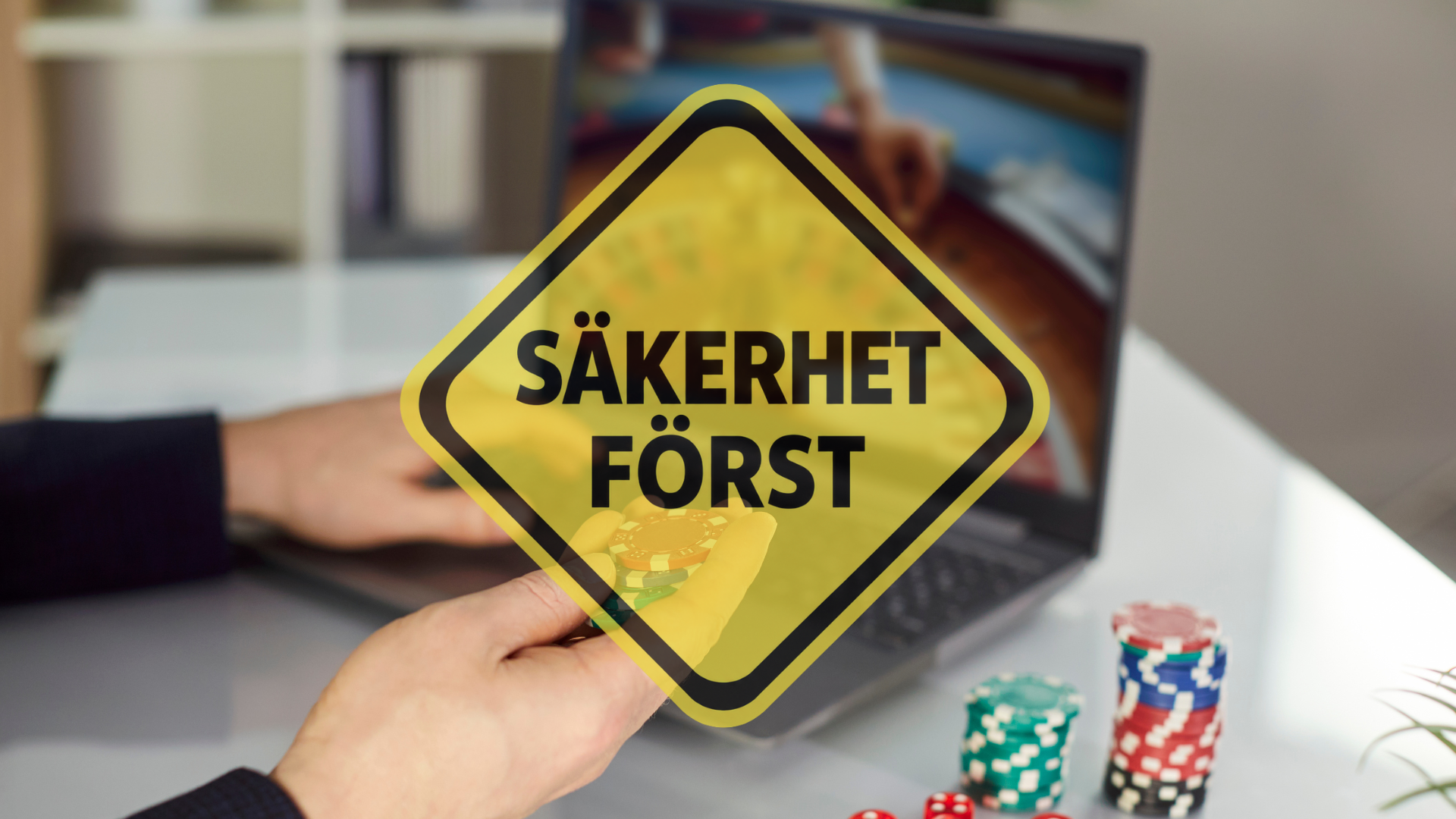 Säkerhet först skylt framför ett oidentifierat online casino