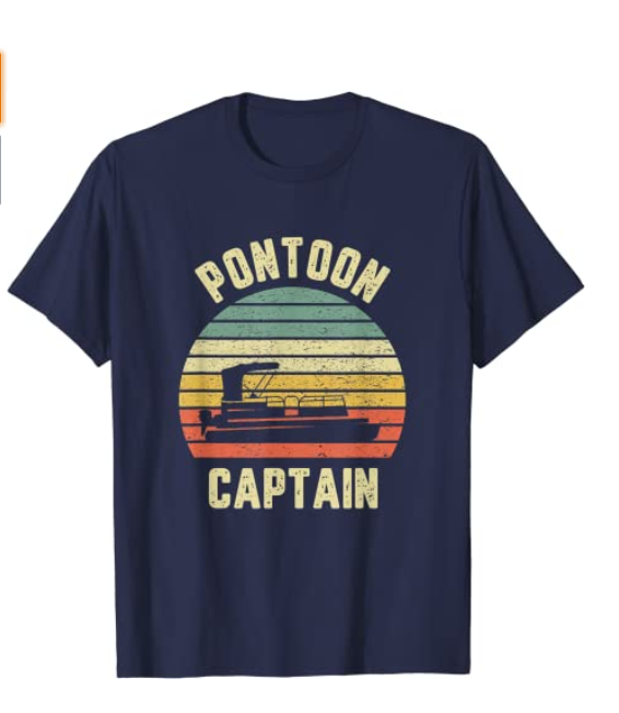 Pontoon Captain Shirts: Best Finds for Pontoon Boaters & Sea ...